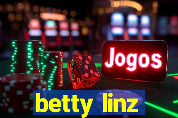 betty linz